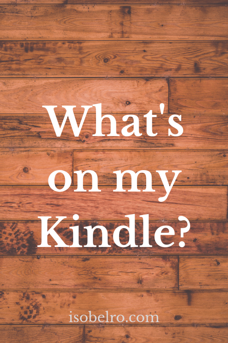 What's on my Kindle blog graphic